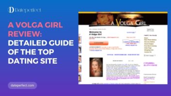 A Volga Girl Reviews: Find a Partner For Serious Relationship and Marriage