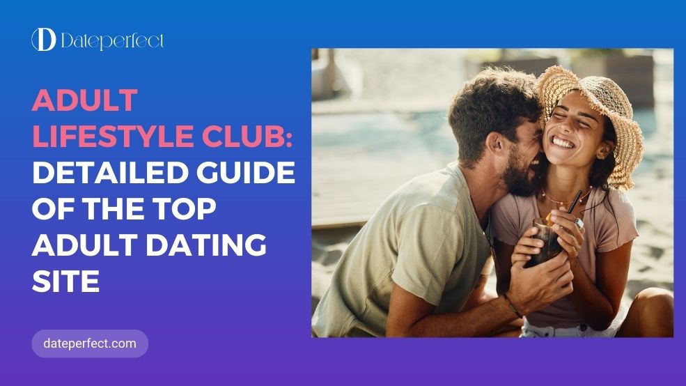 Adult Lifestyle Club Reviews: Find a Partner For Hookups and Casual Dating