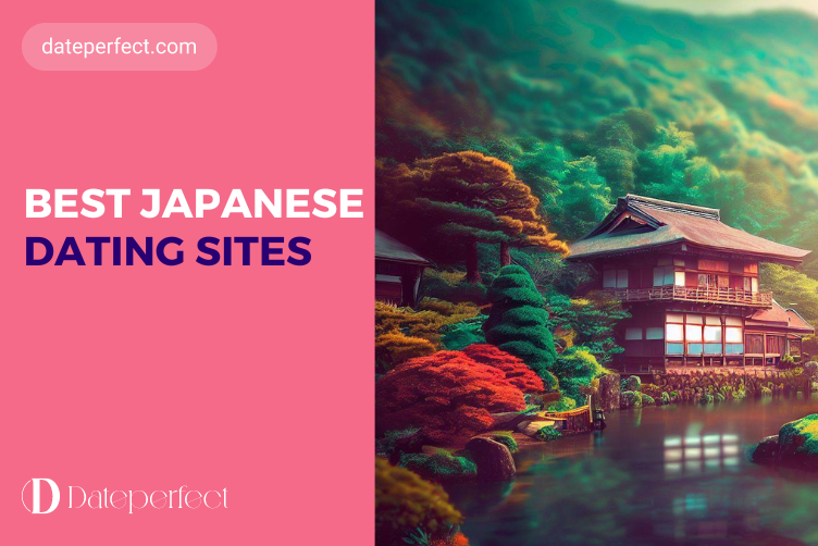 Best Japanese Dating Sites Review: Meet Your Future Partner Online in 2026