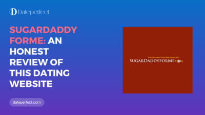 Exploring SugarDaddyForMe: A Detailed Review