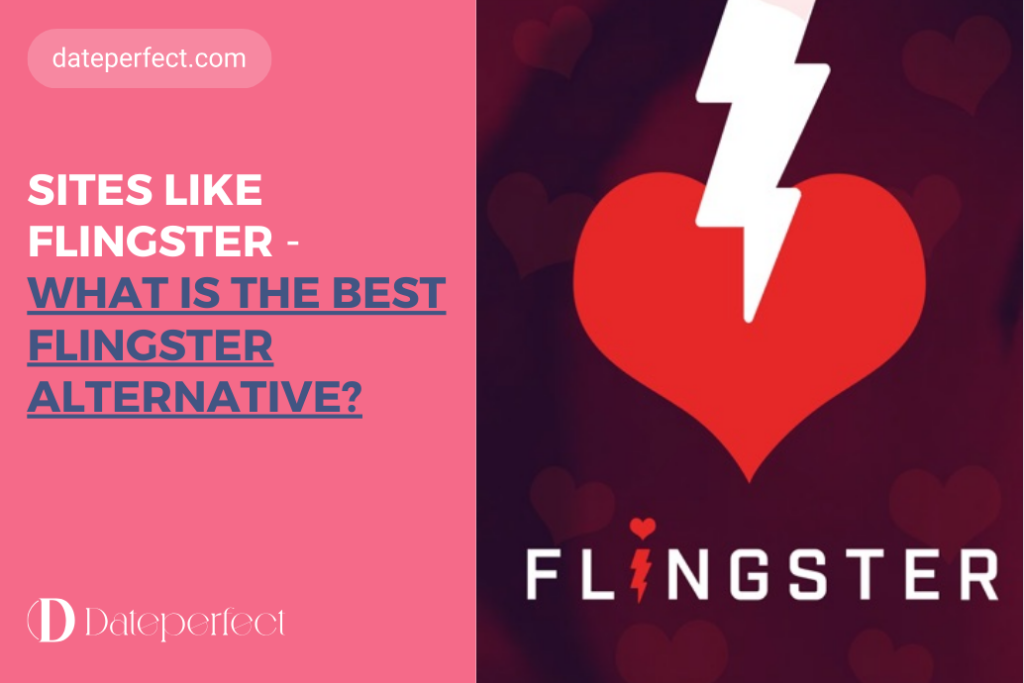 Sites Like Flingster: What Is the Best Flingster Alternative?