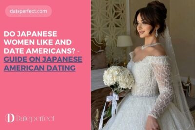 Do Japanese Women Like and Date Americans? Guide on Japanese American Dating 